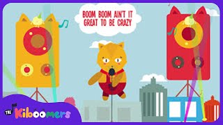 Boom Boom Aint it Great to be Crazy  The Kiboomers Preschool Songs amp Nursery Rhymes [upl. by Giark]