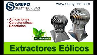 Extractores Eólicos aplicaciones características y beneficios [upl. by Simon267]