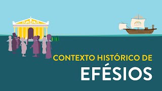 Contexto Histórico de Efésios [upl. by Nellek800]