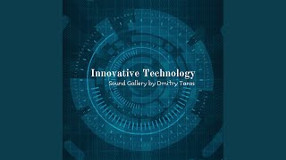 Innovative Technology [upl. by Sdlonyer]