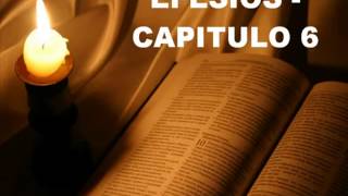 EFESIOS CAPITULO 6 [upl. by Enirod]