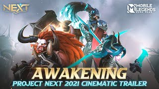 Awakening  Project Next 2021 Cinematic Trailer  Mobile Legends Bang Bang [upl. by Namas821]