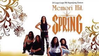 Spring  Sampai Hati Audio [upl. by Cthrine893]