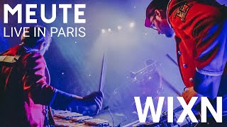 MEUTE  Wixn Live in Paris [upl. by Englis799]