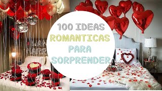 100 IDEAS PARA SORPRENDER A TU PAREJA  DECORAR HABITACION  DECORAR CENA Decora con Lidia [upl. by Hamil]