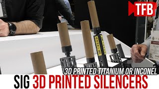 SIG Introduces 3D Printed Silencers in Titanium and Inconel SHOT Show 2020 [upl. by Lambrecht]