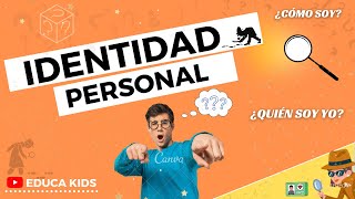 IDENTIDAD PERSONAL Y LOS ELEMENTOS QUE INFLUYEN EN SU CONSTRUCCIÓN [upl. by Lucila597]