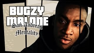 Bugzy Malone  San Andreas Mentality OFFICIAL VIDEO [upl. by Eiralc721]