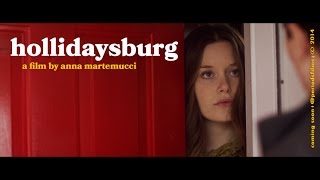 HOLLIDAYSBURG Official Trailer 2014 [upl. by Aihsyt]