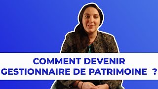 Métier de la banque  comment devenir gestionnaire de patrimoine [upl. by Ginsberg]