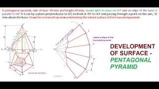 DEVELOPMENT OF SURFACE PENTAGONAL PYRAMID  Section Plane inclined to HP [upl. by Cristin]