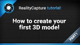 RealityCapture tutorial How to create your first 3D model  Part 1 legacy tutorial [upl. by Eylk131]