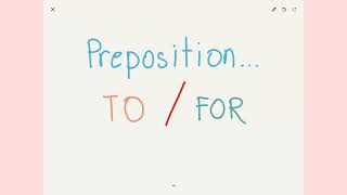 Preposition  To  For ใช้ต่างกันอย่างไร [upl. by Onahpets]