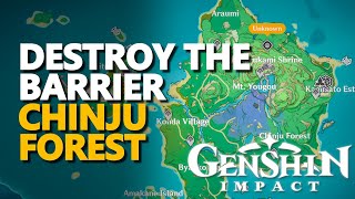 Destroy the barrier Genshin Impact Chinju Forest [upl. by Robinetta135]