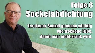 Sockelabdichtung gegen Feuchtigkeit [upl. by Hollenbeck]