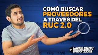 BÚSQUEDA PROVEEDORES A TRAVÉS DEL RUC  Curso De Importación [upl. by Iong615]