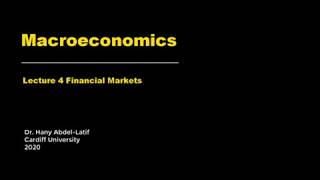 Macroeconomics Lecture 4 Financial Markets [upl. by Kciredohr]