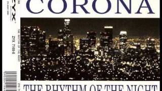 Corona  The Rhythm Of The Night Original Extended version [upl. by Kroll991]