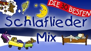 Der SchlafliederMix  Ab ins Bettchen  Kinderlieder [upl. by Llerraf217]