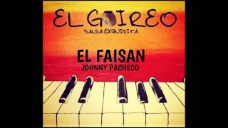 JOHNNY PACHECO  EL FAISAN [upl. by Alien]