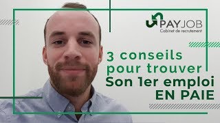 Gestionnaire Paie  3 conseils pour trouver son 1er emploi en paie [upl. by Wylie]