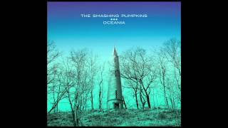 The Smashing Pumpkins Oceania Pinwheels [upl. by Gittel646]