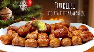 TURDILLI ricetta tipica Calabrese Natalizia ðŸŽ„ [upl. by Hauser]