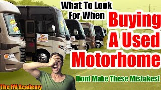 Buying A Used Motorhome  Dont Make These Mistakes [upl. by Ledah]