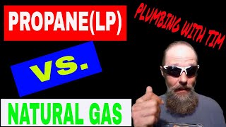 PROPANELP VS NATURAL GASKNOWING THE DIFFERENCE [upl. by Zindman]