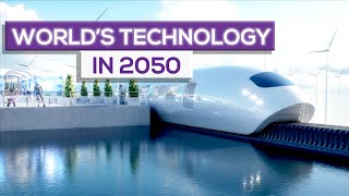 The World in 2050 Future Technology [upl. by Laktasic]