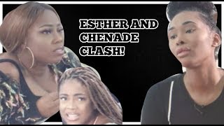 BKCHAT LDN  ESTHER AND CHIOMA CLASH WITH CHENADE [upl. by Acimahs115]