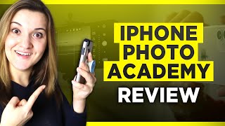 iPHONE PHOTO ACADEMY REVIEW Best iPhone Photography Course [upl. by Lalib]