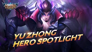 Hero Spotlight  Yu Zhong  Black Dragon  Mobile Legends Bang Bang [upl. by Atteval]