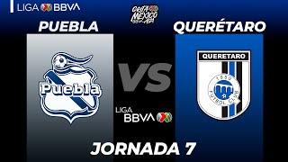 Resumen  Puebla vs Querétaro  Liga BBVA MX  Grita México A21 [upl. by Knah]