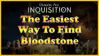 Dragon Age Inquisition  Bloodstone  Find it the easy way [upl. by Yrahk]