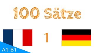 100 Sätze  Französisch  Deutsch 1001 [upl. by Rance]