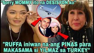 JUST IN RUFFA GUTIERREZ NAKAPAGDESISYONG MANIRAHAN SA TURKEY UPANG MAKIPAGBALIKAN KAY YILMAZ BEKTAS [upl. by Eiramassenav]