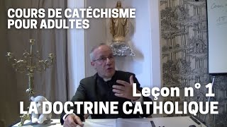 Catéchisme 132  La doctrine catholique [upl. by Nysila]