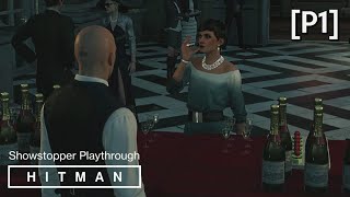 HITMAN · Mission The Showstopper Walkthrough Paris P1 Lights Out Opportunity [upl. by Emawk]