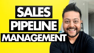 Sales Pipeline Management Best Practices [upl. by Ilyak899]