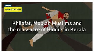 Khilafat Moplah Muslims and the massacre of Hindus in Kerala [upl. by Scribner]