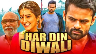 Har Din Diwali  Sai Dharam Tej 2020 New Released Hindi Dubbed Movie  Rashi Khanna [upl. by Anotyad]