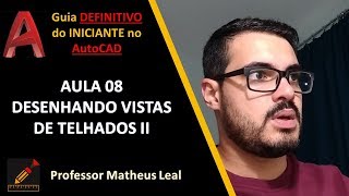 Curso AutoCAD do ZERO 20182020 Aula 08 Como Fazer Telhados Vista Superior no AutoCAD 2020 [upl. by Ainsworth]