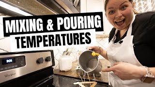 SOY CANDLE POURING AND MIXING TEMPERATURES [upl. by Aieken]