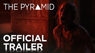 The Pyramid  Official Trailer HD  20th Century FOX [upl. by Roseline]