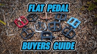 Flat Pedals  Our Top Picks  Aluminum amp Composite MTB Pedals Buyers Guide [upl. by Enelad]