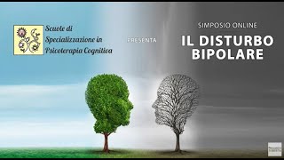 Simposio Webinar Il disturbo bipolare  29 Maggio 2020 [upl. by Zobkiw635]