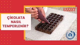 Çikolata Temperleme Nasıl Yapılır   Lezzet Mutfak Okulu 🍫 [upl. by Ennahgiel254]