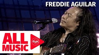 FREDDIE AGUILAR – Anak MYX Live Performance [upl. by Ekim]