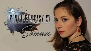 Somnus  Final Fantasy XV Piano Cover Yoko Shimomura [upl. by Kcitrap]